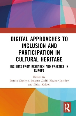 Digital Approaches to Inclusion and Participation in Cultural Heritage(English, Hardcover, unknown)