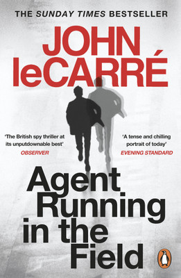 Agent Running in the Field(English, Paperback, le Carre John)