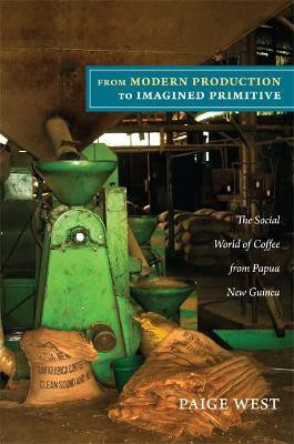 From Modern Production to Imagined Primitive(English, Paperback, West Paige)