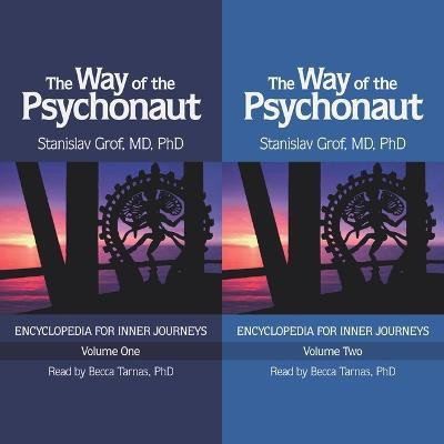 The Way of the Psychonaut Vol. 1(English, Paperback, Grof Stanislav)