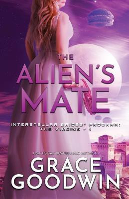 The Alien's Mate(English, Paperback, Goodwin Grace)