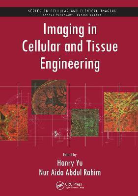 Imaging in Cellular and Tissue Engineering(English, Paperback, unknown)