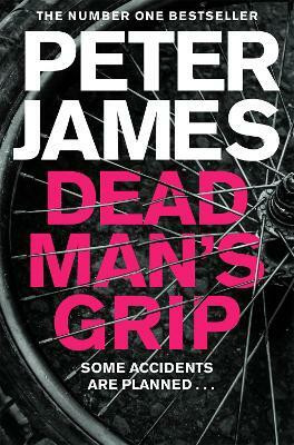 Dead Man's Grip(English, Paperback, James Peter)