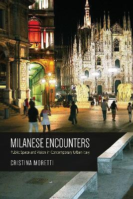 Milanese Encounters(English, Paperback, Moretti Cristina)