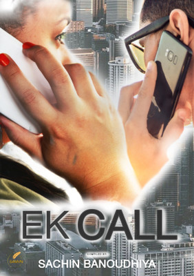 Ek Call(Paperback, Sachin Banoudhiya)