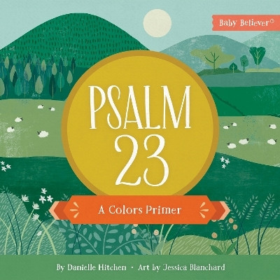 Psalm 23(English, Board book, Hitchen Danielle)
