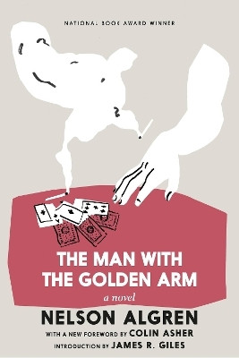 The Man With The Golden Arm(English, Paperback, Algren Nelson)