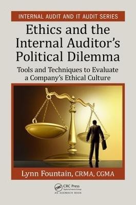 Ethics and the Internal Auditor's Political Dilemma(English, Paperback, Fountain Lynn)