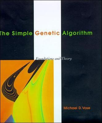The Simple Genetic Algorithm(English, Hardcover, Vose Michael D.)