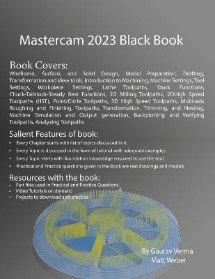 Mastercam 2023 Black Book(English, Paperback, Verma Gaurav)
