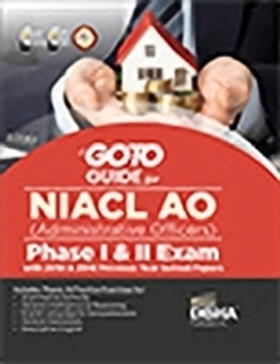 Go to Guide for Niacl Ao (Administrative Officers) Phase I & II Exam with 2018 & 2016 Previous Year Solved Papers(English, Paperback, unknown)