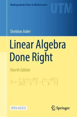 Linear Algebra Done Right(English, Hardcover, Axler Sheldon)