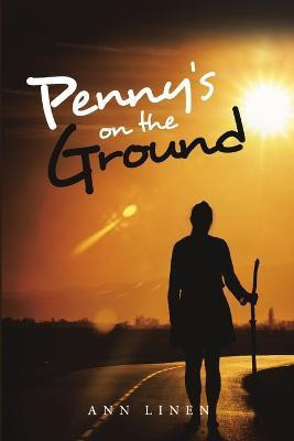 Penny's on the Ground(English, Paperback, Linen Ann)