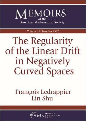 The Regularity of the Linear Drift in Negatively Curved Spaces(English, Paperback, Ledrappier Francois)