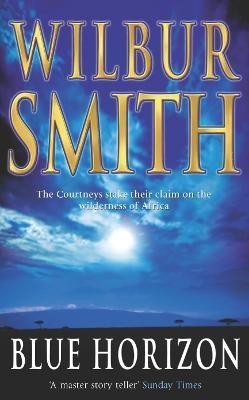 Blue Horizon(English, Paperback, Smith Wilbur)