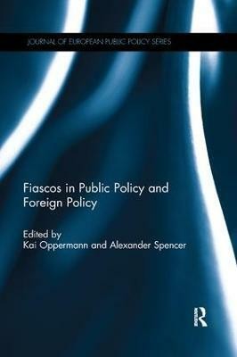 Fiascos in Public Policy and Foreign Policy(English, Paperback, unknown)