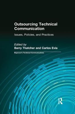Outsourcing Technical Communication(English, Paperback, Thatcher Barry)