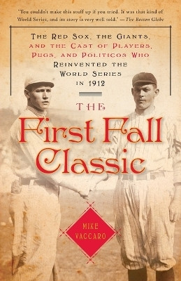 The First Fall Classic(English, Paperback, Vaccaro Mike)
