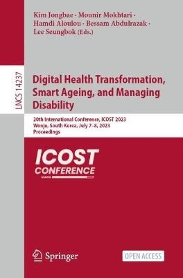 Digital Health Transformation, Smart Ageing, and Managing Disability(English, Paperback, unknown)