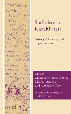 Stalinism in Kazakhstan(English, Electronic book text, unknown)