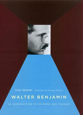 Walter Benjamin(English, Hardcover, Steiner Uwe)