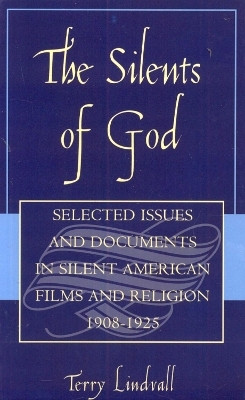 The Silents of God(English, Hardcover, Lindvall Terry)