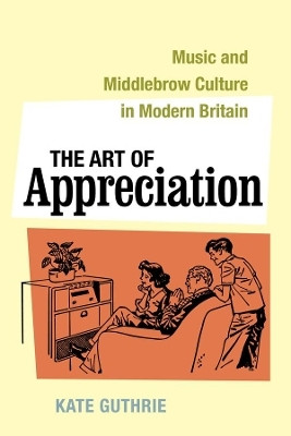 The Art of Appreciation(English, Hardcover, Guthrie Kate)