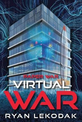 Virtual War(English, Paperback, Lekodak Ryan)