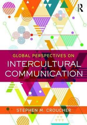 Global Perspectives on Intercultural Communication(English, Paperback, unknown)