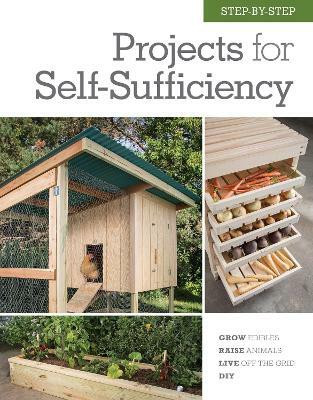 Step-by-Step Projects for Self-Sufficiency(English, Hardcover, Editors of Cool Springs Press)