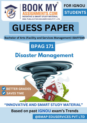 IGNOU BPAG 171 Disaster Management Book for BA General | 50-60 Pages | Guess Paper-Based Study Guide | Includes Important Questions & Previous Year Questions for Exam Preparation(Paperback, BMA Publication)