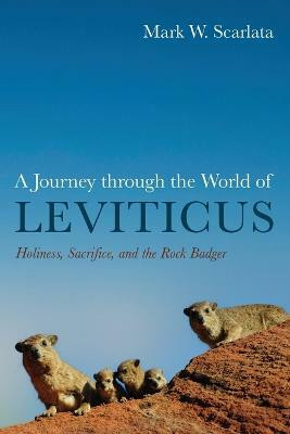 A Journey Through the World of Leviticus(English, Paperback, Scarlata Mark W)