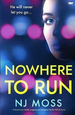 Nowhere to Run(English, Paperback, Moss Nj)