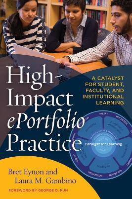 High-Impact ePortfolio Practice(English, Paperback, Eynon Bret)