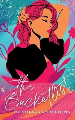 The Bucketlist(English, Paperback, Stephens Shanaya)
