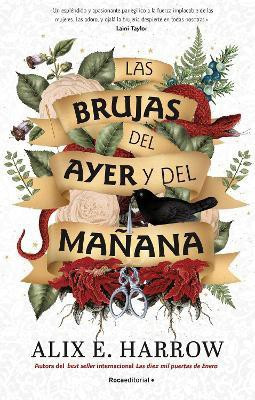 Las brujas del ayer y del manana / The Once and Future Witches(Spanish, Paperback, Harrow Alix E.)