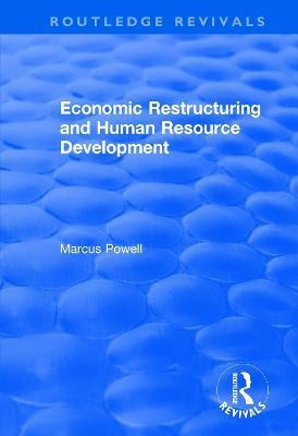Economic Restructuring and Human Resource Development(English, Paperback, Black Maragret)
