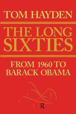 Long Sixties(English, Paperback, Hayden Tom)