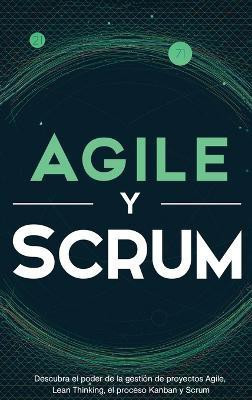 Agile y Scrum(Spanish, Hardcover, McCarthy Robert)