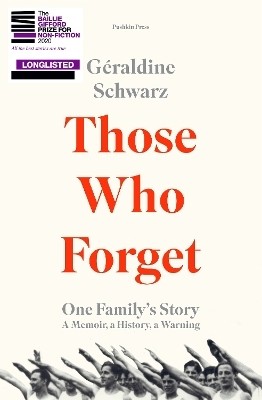 Those Who Forget(English, Hardcover, Schwarz Geraldine)