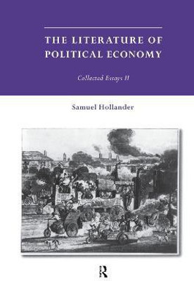 The Literature of Political Economy(English, Paperback, Hollander Samuel)