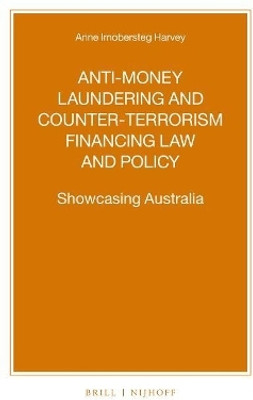 Anti-Money Laundering and Counter-Terrorism Financing Law and Policy(English, Electronic book text, Imobersteg Harvey Anne)
