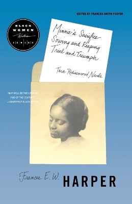 Minnie's Sacrifice, Sowing and Reaping, Trial and Triumph(English, Paperback, Harper Frances)