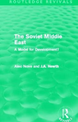 The Soviet Middle East (Routledge Revivals)(English, Paperback, Nove Alec)