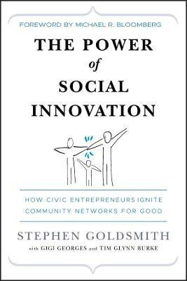 The Power of Social Innovation(English, Hardcover, Goldsmith Stephen)