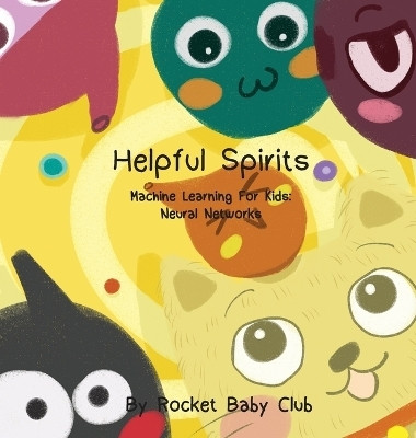 Toby's Helpful Spirits(English, Hardcover, Rocket Baby Club)