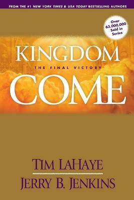 Kingdom Come(English, Paperback, LaHaye Tim)