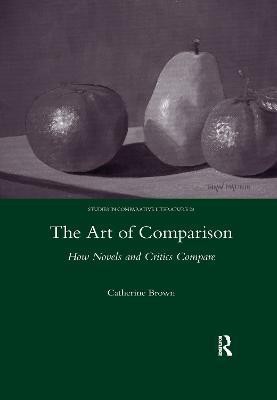 The Art of Comparison(English, Paperback, Brown Catherine)