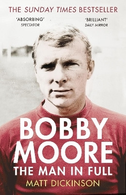 Bobby Moore(English, Paperback, Dickinson Matt)