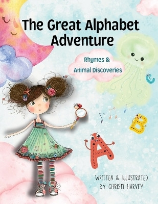 The Great Alphabet Adventure(English, Paperback, Harvey Christi)